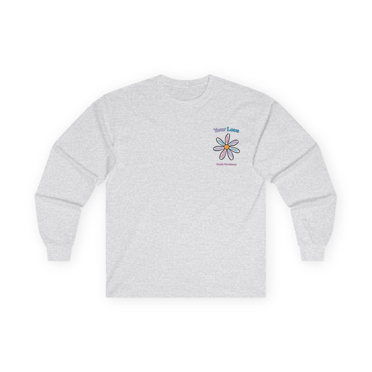 “Your Love” Daisy Long Sleeve Tee